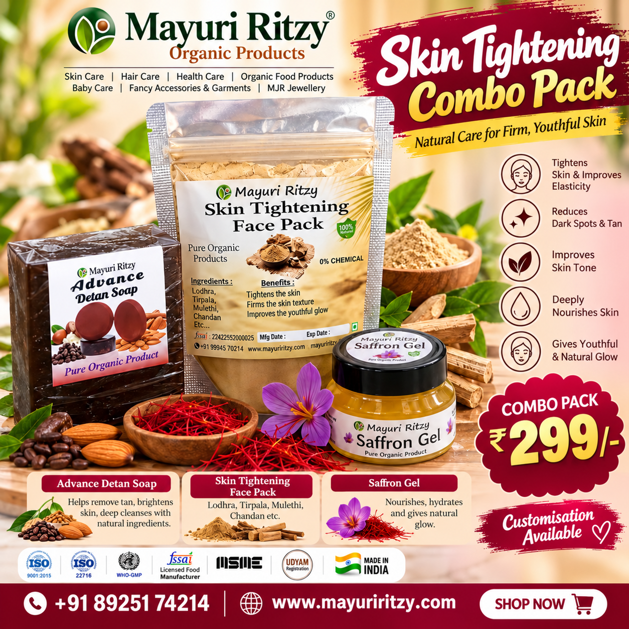Skin Tightening Combo Pack 299/-
